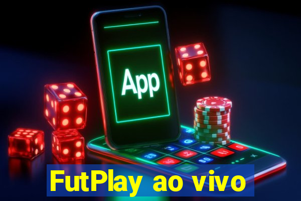 FutPlay ao vivo